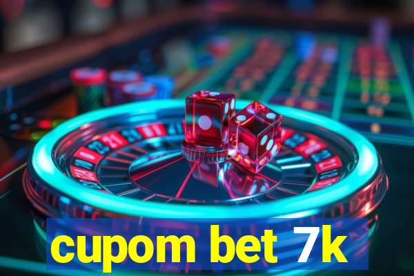 cupom bet 7k